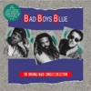 Bad Boys Blue - Lady In Black