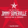 Jimmy Somerville - You Make Me Feel Mighty Real