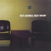 Rest Assured - Treat Infamy